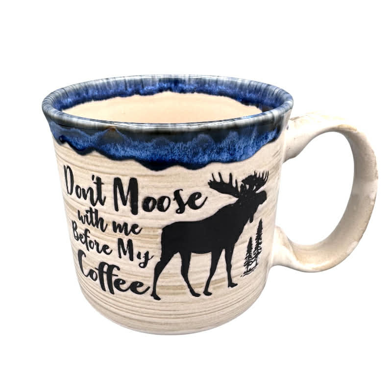 Don't Moose with Me Before Coffee Blue Top Ceramic Mug