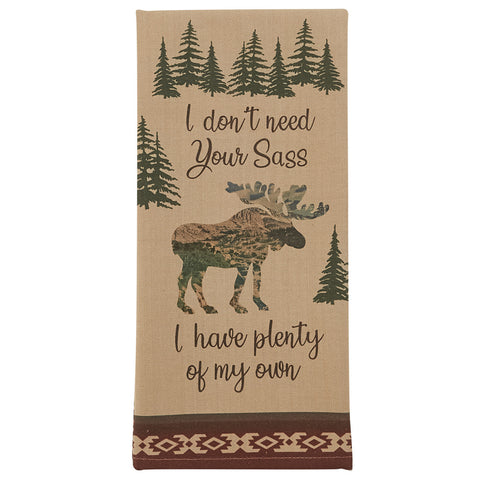 I Don't need Your Sass Moose Hand Towel