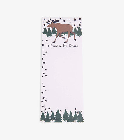 It Moose Be Done Magnetic Notepad